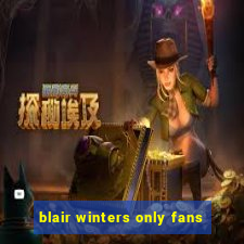 blair winters only fans